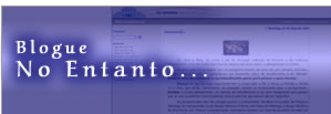 Blogue No Entanto...